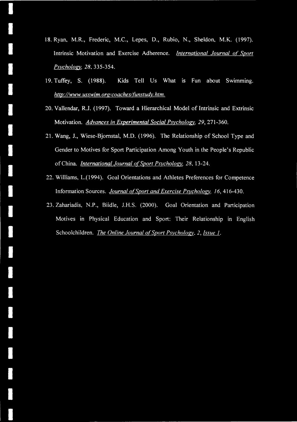 Advances in Experimental Social Psychology. 29, 271-360. 21. Wang, J., Wiese-Bjomstal, M.D. (1996).