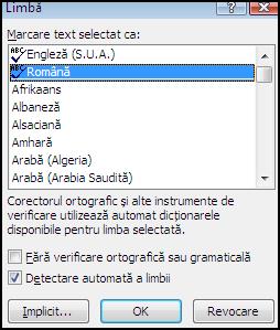 Word 2007 Pagina 65 În acest scop, vom stabili, întâi, limba în care este considerat textul şi apoi vom activa verificarea ortografică. 28.1.