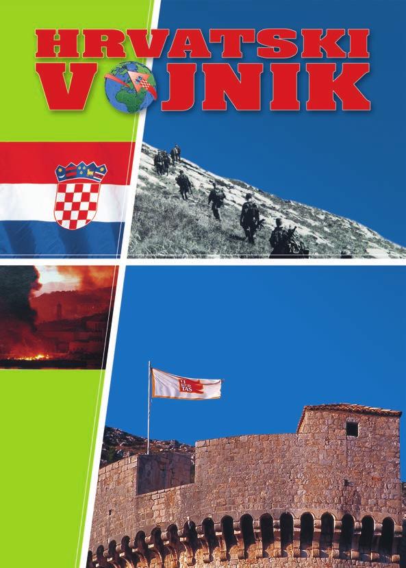 Broj 138. Godina IV. www.hrvatski-vojnik.