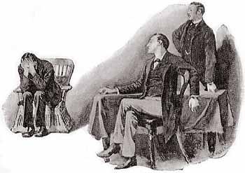 Arthur Conan Doyle «Φύγε!» είπε. «Πως, κύριε! Ω, ευλογημένος να στε!» «Όχι άλλες κουβέντες. Φύγε!» Και δεν χρειάστηκαν περισσότερες κουβέντες.