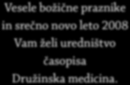 kakovostne obravnave bolnika. 6. Predloga novih članov RSK: Prof. dr. Janka Kersnika, dr. med., predlagamo namesto doc. dr. Štefka Grmec, dr. med. (predlog pošljemo na Katedro za družinsko medicino prof.
