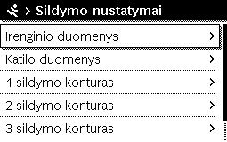 7 Serviso meniu Diagnost Trikciu rodmen. Funkcion.patikr Esamosios triktys Funkcionav.patikr.suaktyv. Trikciu istorija Katilas / degiklis Sistem.inform....... 1...4 sildymo konturas Techn.priez.