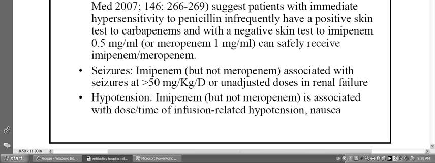1000 mg aπαξ / ημ 15 mg/kg X 2 Διαφορές μεταξύ των διαφόρων καρβαπενεμών, με κλινική σημασία Doripenem: ciai, cuti, VAP επιπλοκές από ΚΝΣ (σπασμοί) ( )
