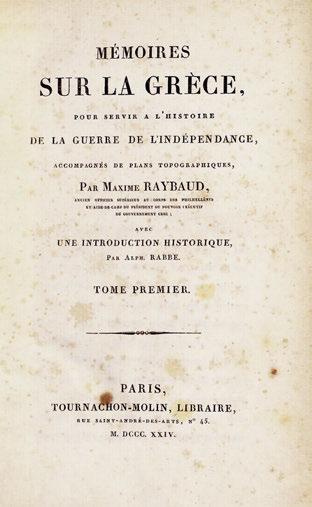 servir à l histoire de la guerre de l indépendance, avec une introduction historique par Alph. Rabbe. Παρίσι, Tournachon-Molin, 1824-1825. ΠΡΩΤΗ ΕΚΔΟΣΗ. 2 τόμοι, 8 ο, xv + 528 καί 503 σ. (ὀξείδωση).