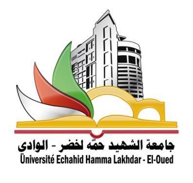الجمهورية الجزائرية الديمقراطية الشعبية وزارة التعليم العالي و البحث العلمي جامعة الشهيد حمه لخضر بالوادي كلية العلوم الدقيقة رقم الترتيب : مذكرة تخرج لنيل شهادة ماستر أكاديمي فرع: كيمياء تخصص: