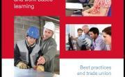 Building trade union support for workplace learning in Europe/2012 Σύγκριση της ενδοεπιχειρησιακής μάθησης και των στρατηγικών των συνδικάτων Ενημερωτικό φυλλάδιο ETUC Resolution: Supporting