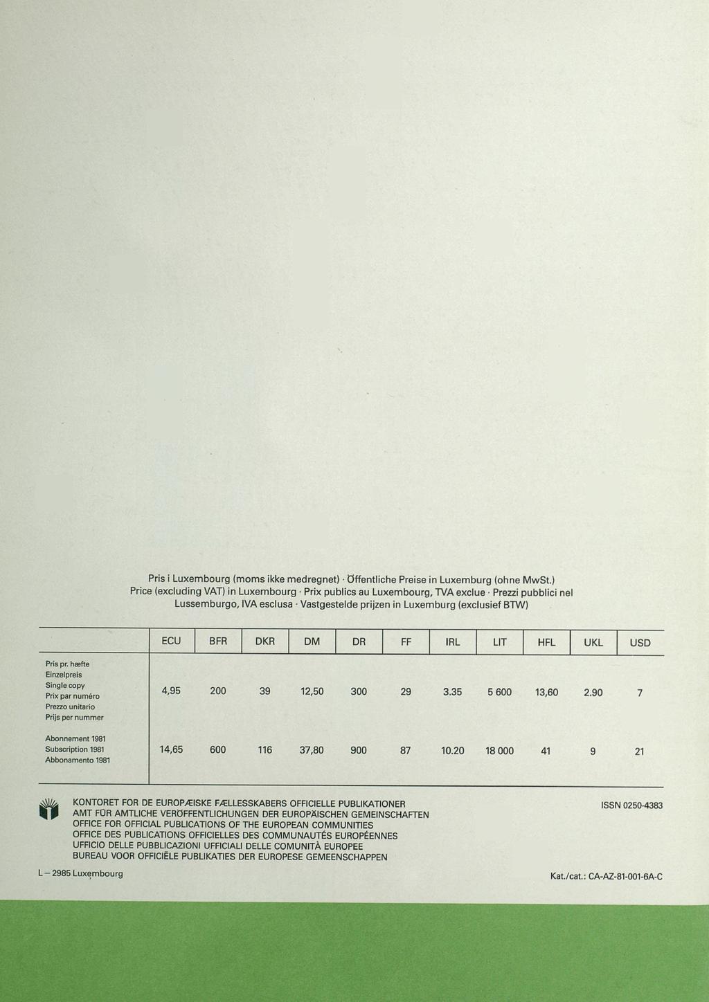 Pris I Luxembourg (moms Ikke medregnet) öffentliche Preise n Luxemburg (ohne MwSt.