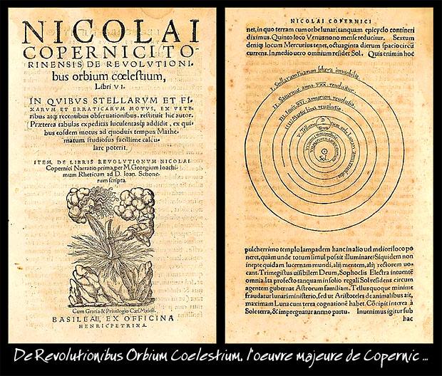 Κοπέρνικος: Περί των Περιφορών των Ουρανίων Σφαιρών (1543) Η Γη παραμερίζεται από το