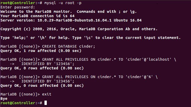 4.13.1 Εγκατάσταση και διαμόρφωση Δημιουργία βάσης δεδομένων - cinder root@controller:~# mysql -u root -p MariaDB [(none)]> CREATE DATABASE cinder; MariaDB [(none)]> GRANT ALL PRIVILEGES ON cinder.