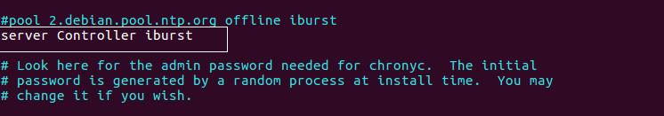 root@controller:~# service chrony restart Compute node root@compute:~# apt install chrony Παραμετροποίηση του αρχείου /etc/chrony/chrony.