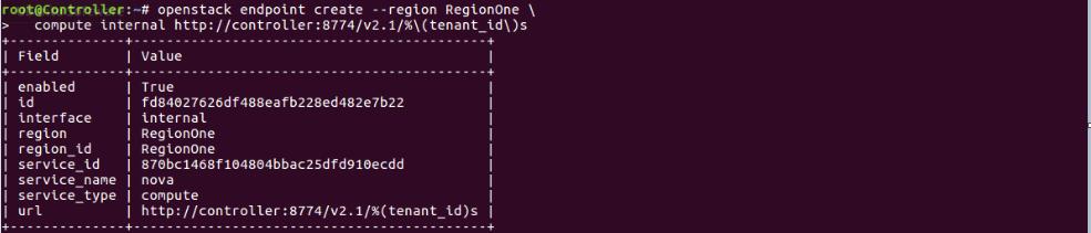 1/%\(tenant_id\)s root@controller:~# openstack endpoint create --region RegionOne \ compute internal http://controller:8774/v2.