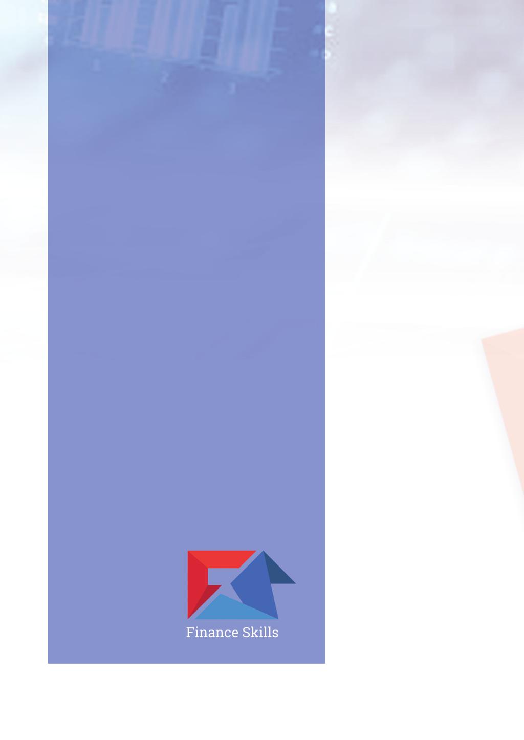 Π Ε Ρ Ι Ε Χ Ο Μ Ε Ν Α 3 4 7 10 Σχετικά με τη Finance Skills Excel για Corporate Finance, Investment Banking και Financial Modeling Λογιστική & Ανάλυση Οικονομικών Καταστάσεων Κατασκευή & Ανάλυση