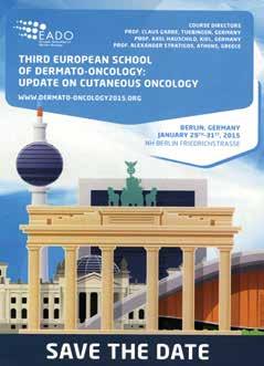 php/toxins-2015 THIRD EUROPEAN SCHOOL OF DERMATO- ONCOLOGY: UPDATE ON CUTANEOUS ONCOLOGY 29-31 January 2015, Berlin, Germany NH BERLIN FRIEDRICHSTRASSE www.dermato-oncology2015.