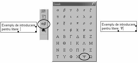 MATHCAD - proiectare interactivă şi prelucrarea datelor experimentale Pentru introducerea în text a unei litere din alfabetul grecesc, se activează bara de unelte Greek (prin apăsarea butonului