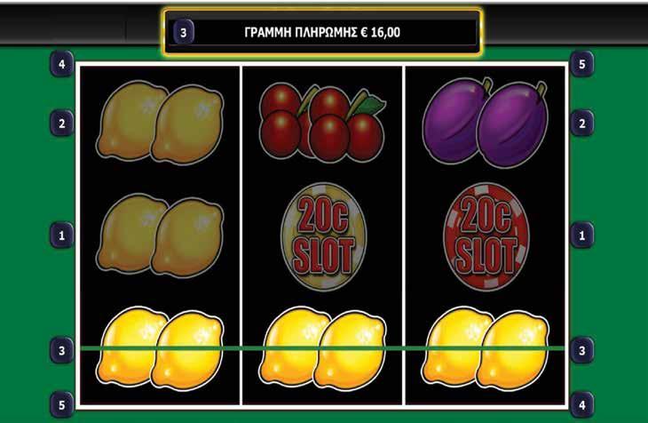 5.11.2 20c SLOT / ΚΑΝΟΝΕΣ ΠΑΙΧΝΙΔΙΟΥ Εάν τρία ή περισσότερα σύμβολα του ίδιου είδους εμφανιστούν το ένα δίπλα στο άλλο σε μια