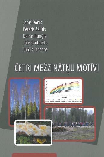 Mežzinātnes attīstības perspektīvas Latvijā Latvijas Valsts mežzinātnes  institūts Silava - PDF Free Download