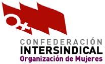 37 STES 25 de Noviembre de Día Internacional UNIDADES para la Eliminación DIDÁCTICAS de la Violencia Contra las Mujeres Ni muertas, ni calladas Todos los días del año, la Confederación Intersindical