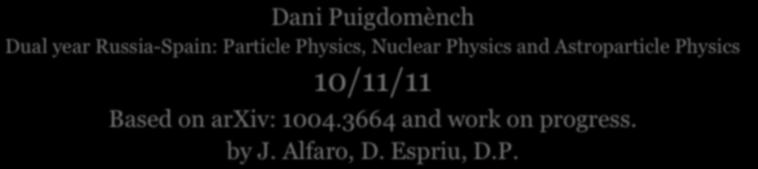 Nuclear Physics and Astroparticle Physics 10/11/11 Based