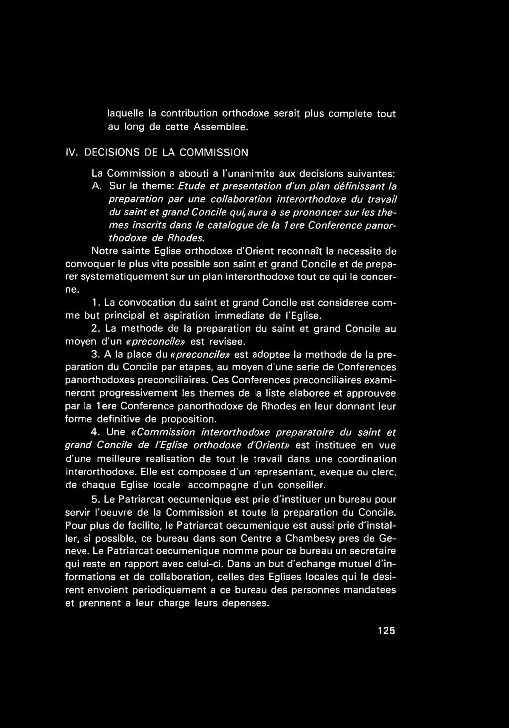 dans le catalogue de la 1 ere Conference panorthodoxe de Rhodes.