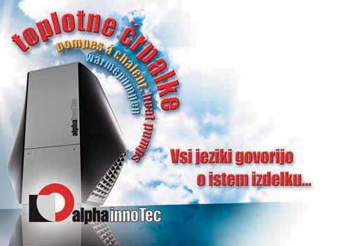 MOJ DOM I 59 investicijo še kakšno leto počakate. Alpha InnoTec vas bo čakal. Izbrali boste iz razreda, kjer prevladujeta zanesljivost, učinkovitost in ugled nemške izdelave.