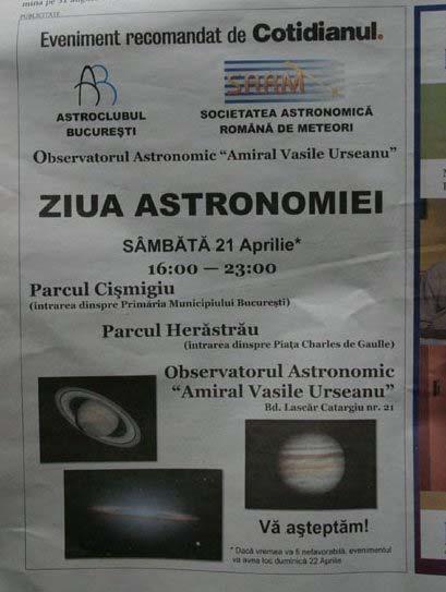 asemenea o serie de activitati cu ocazia Zilei Astronomiei. Au participat peste 500 de vizitatori pe tot parcursul zilei, cei mai multi fiind prezenti seara la observatii.
