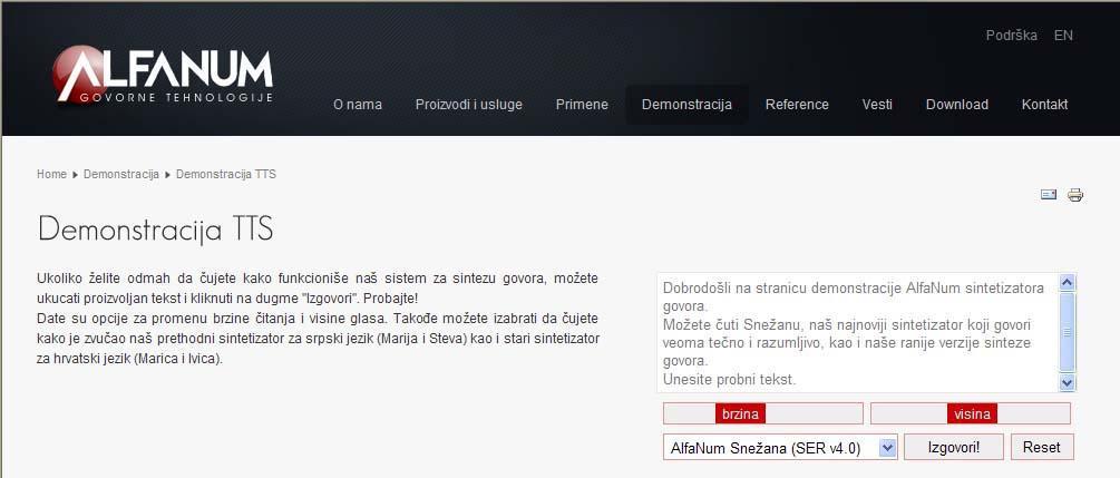 Компанија AlfaNum из Новог Сада у сарадњи са Факултетом техничких наука Универзитета у Новом Саду, развила је низ иновативних софтверских производа у области рачунарских говорних технологија, како за