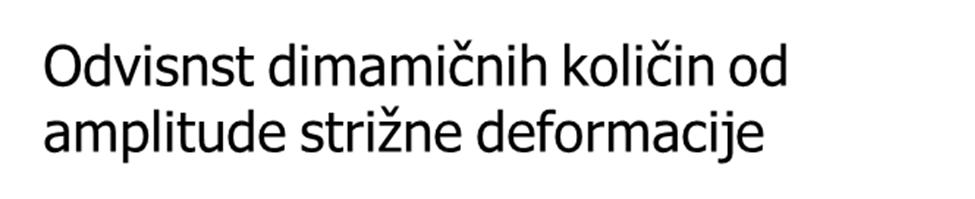 Oscilacijski testi Frekvenčna odvisnost dinamičnih modulov Frekvenčna odvisnost dinamičnih modulov Rheoplus CSD 10 4 10 5 Pa G' 10 3 G'' Pa GEL A PP25-SN12538; [d=1 mm] G' Storage Modulus G' G'' 10 4