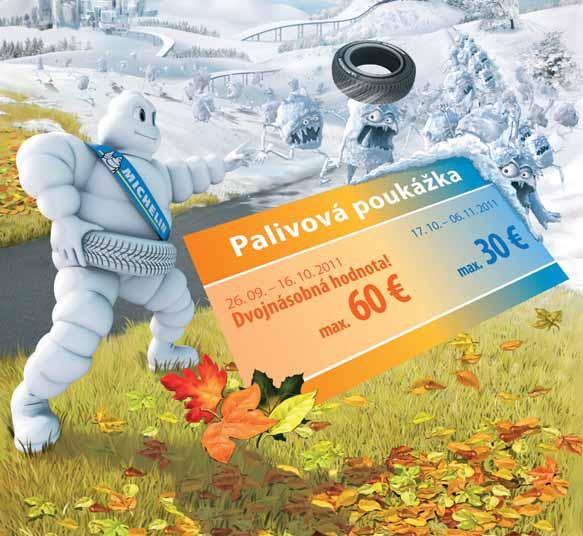 MA 11-43 STRANA - 04 SLUŽBY Pripravte sa na bezpečnú zimnú jazdu so zimnými pneumatikami MICHELIN!