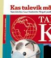 saavad Tarkade Klubi tellijad järgmisel