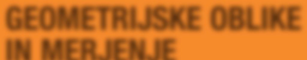 GEOMETRIJSKE OBLIKE IN MERJENJE 1. naloga: Skozi točko A nariši premico a, ki je vzporedna premici p, skozi točko B pa premico b, ki je pravokotna na premico p. Odnose med premicami zapiši z znaki.