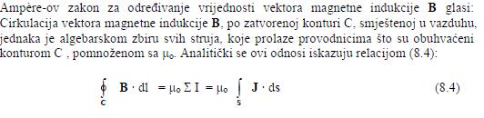 5. Sta je prednost Amperovog zakona u opcem obliku u odnosu na Amperov zakon u osnovnom obliku pri odredjivanju vektora magnetne indukcije B?