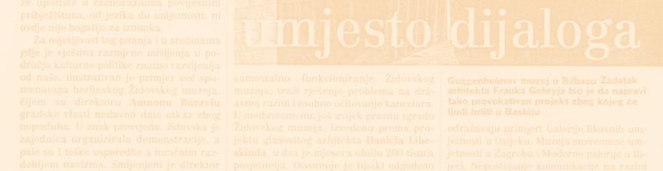 suvremene umjetniëke produkcije i konaëno fundusa B kategorije, dakle nacionalnoga i meappleunarodnog znaëenja, LiniÊeva izjava kako je suπtina sukoba u tajnici i dva fiziëka radnika za koja gospodin