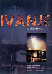 OGLASI PRODAJE 43. MihaliÊ, J. Ivanje u Karlovcu GMK, 1999. 16 str.