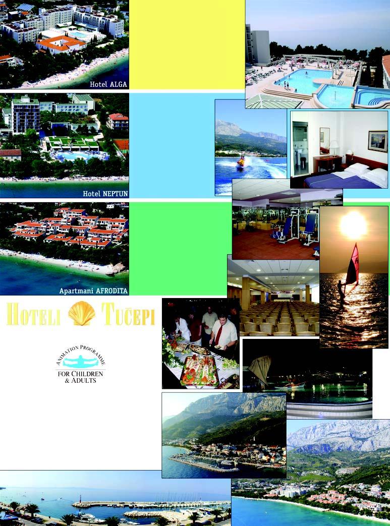 6 330 soba Hotel klimatiziran Telefon mini bar Televizor Restauracija flperla«restauracija flmore«aperitiv bar flle Coq«Pizzerija flmimosa«mjenjaënica Sef u sobi Trgovine Frizer Animacija za djecu i