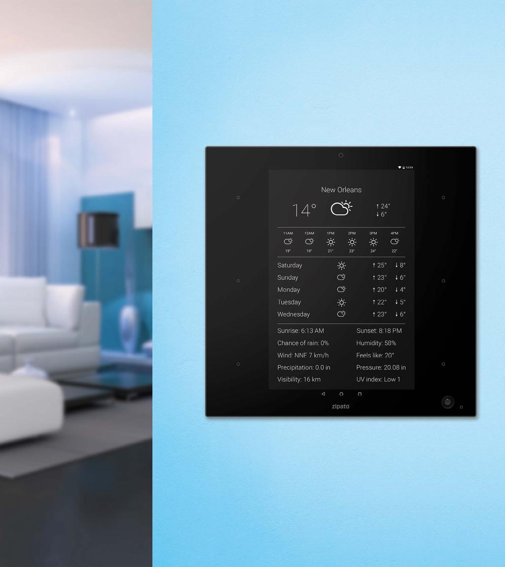 INFORMAČNÝ PANEL Vďaka 8" IPS HD displeju, neustálemu pripojeniu k internetu a Android 5.0 operačnému systému, ZipaTile bude slúžiť ako úžasný informačný panel na stene.