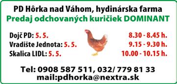 , aj s obsluhou 007 480 76 007 04 3 DOHODOU 4-005 63-007 výroba a predaj krmív záhradkárske potreby Predajňa: Prietržka 36 00 88 387 00 88 384 KRMIVÁ: KZ nosnice (5 kg) KZ nosnice granule
