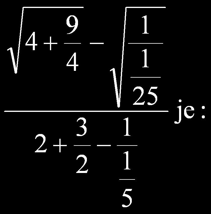 PRIJEMNI ISPIT (15. 06. 1996) 1. Vrednost izraza 2. Dati su ~etvorouglovi: kvadrat, romb, pravougaonik, jednakokraki trapez i deltoid.
