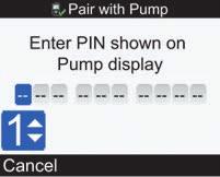 12. Įveskite pompos ekrane rodomą PIN: Paspauskite. Nustatykite pirmąjį skaitmenį ir paspauskite. Kartokite, kol įvesite visus skaitmenis.