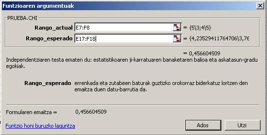 Bi aldagaiko analisia 1.- Excel-en funtzioak erabiltzea. -- Excel-en PRUEBA.CHI funtzioia erabiliz, p-balioa izendatuko dugun balioa lortuko dugu.