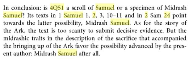 ولو كان عندنا هذا الجزء فقط من المخطوطة كنا دافعنا بقوه انه مدراش صموئيل وايضا يقول Page 87 في الملخص : هل هذه المخطوطة