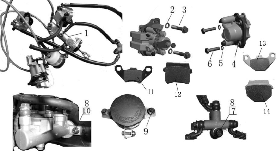 5 3 9 S0101056 Bolt M6*16 10 S010113 Bolt M8*50 11 910004 Rear Brake Pad(Outside) 1 1 91000 Rear Brake Pad(Inside) 1 13 910003 Front Brake Pad(Outside) 14 910001 Front Brake Pad(Inside) HOLDER,