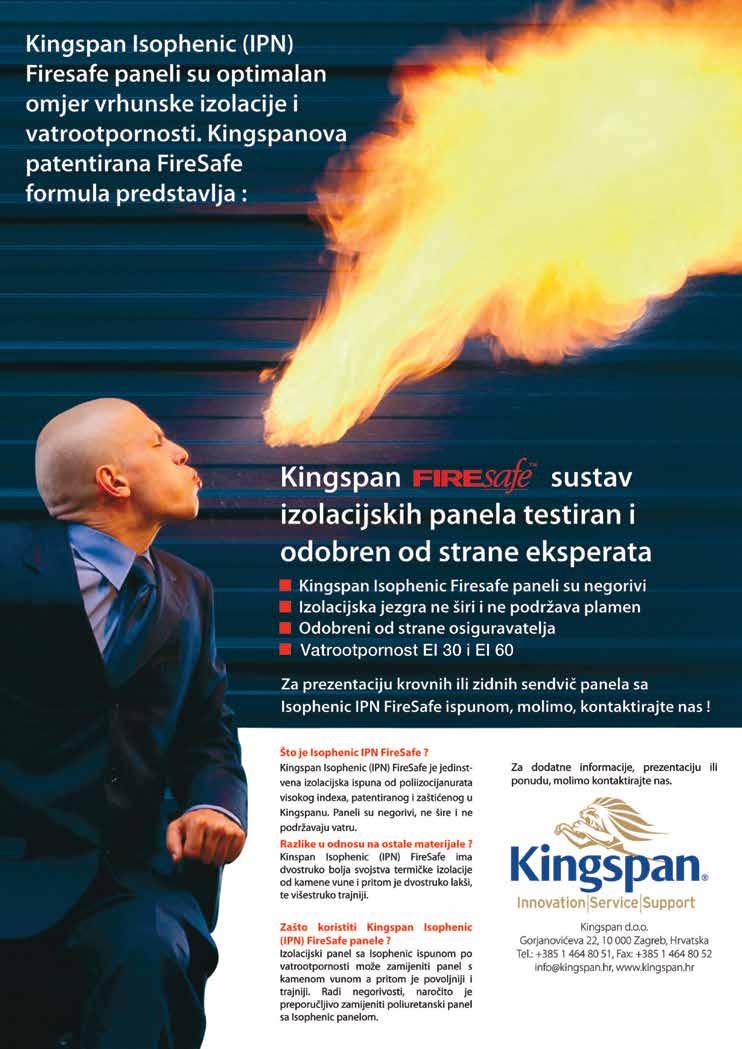 Što je Isophenic IPN FireSafe? Kingspan Isophenic (IPN) Firesafe jeinstvena izolacijska ispuna o poliizocijanurata visokog inexa, patentiranog i zaštićenog u Kingspanu.