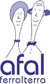 3. AFAL-Ferrolterra (Asociación de Familiares de Enfermos de Alzhéimer de Ferrol) Ano de constitución 22-09-1997 Sede da asociación R/ Río Castro 43-45 Baixo. 15404.