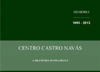 Memoria 20 anos de Castro Navás Relación de impactos en medios de Fundación Menela Data Medio Tema 11.03.2014 30.03.2014 01.04.2014 01.04.2014 02.04.2014 02.04.2014 03.04.2014 15.04.2014 27.06.