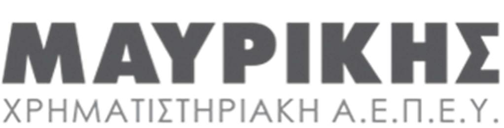 Χ ΜΑΥΡΙΚΗΣ ΧΡΗΜΑΤΙΣΤΗΡΙΑΚΗ ΑΝΩΝΥΜΟΣ ΕΤΑΙΡΕΙΑ ΠΑΡΟΧΗΣ ΕΠΕΝ ΥΤΙΚΩΝ ΥΠΗΡΕΣΙΩΝ» την 28 η Αυγούστου 2018 και