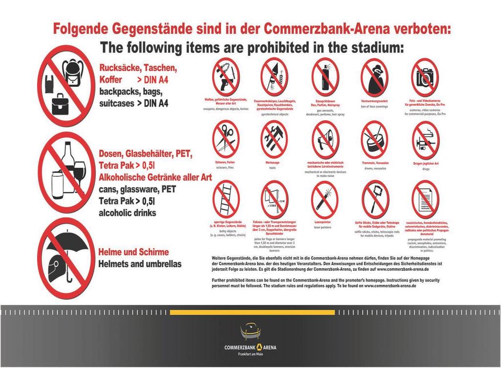 Commerzbank-Arena Waldstadion - Ground Rules and Regulations Apollon fans must show a travel document (ID or passport) when entering the stadium.