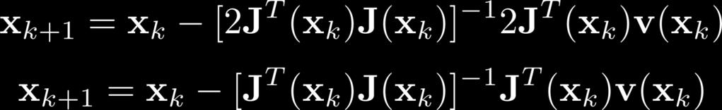 Levenberg-Marquardt basic algorithm So, the Newton method evolves into the Gauss-Newton method: One problem with the Gauss-Newton method is that the matrix H=J T J may