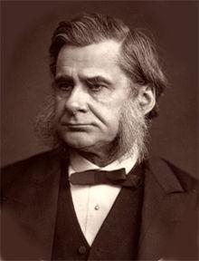 Τhomas Huxley.