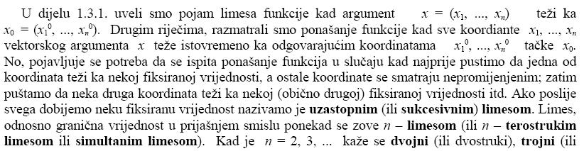. Graiča vrijedost (simultaa i uzastopa/ sukcesiva) fukcije s više realih promjeljivih pojam, osova svojstva i račuaje pomoću trasformacije koordiata.