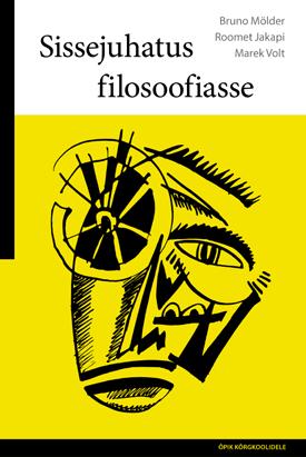 mõtteainet ka laiemale luge jaskonnale. Raamatu autorid on Tartu Ülikooli õppejõud ja filosoo fid Bruno Mölder, Roomet Jakapi ja Marek Volt, kes on alates 2008.